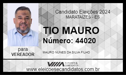 Candidato TIO MAURO 2024 - MARATAÍZES - Eleições