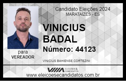 Candidato VINICIUS BADAL 2024 - MARATAÍZES - Eleições