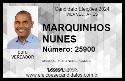 Candidato MARQUINHOS NUNES 2024 - VILA VELHA - Eleições