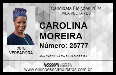 Candidato CAROLINA MOREIRA 2024 - VILA VELHA - Eleições