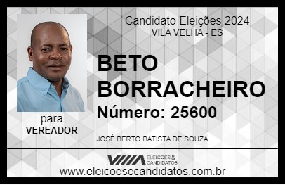 Candidato BETO BORRACHEIRO 2024 - VILA VELHA - Eleições