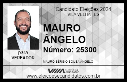 Candidato MAURO ÂNGELO 2024 - VILA VELHA - Eleições