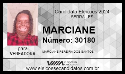 Candidato MARCIANE 2024 - SERRA - Eleições