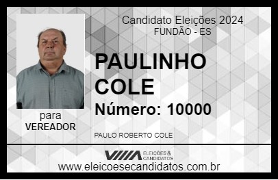 Candidato PAULINHO COLE 2024 - FUNDÃO - Eleições