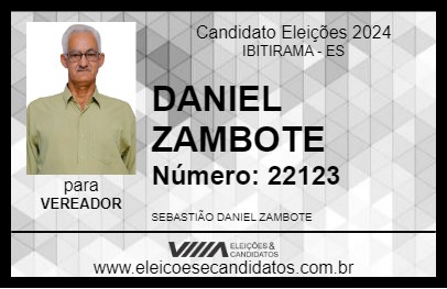 Candidato DANIEL ZAMBOTE 2024 - IBITIRAMA - Eleições