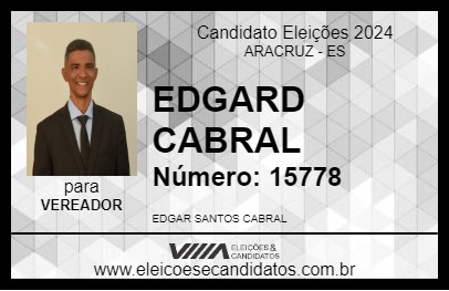 Candidato EDGARD CABRAL 2024 - ARACRUZ - Eleições