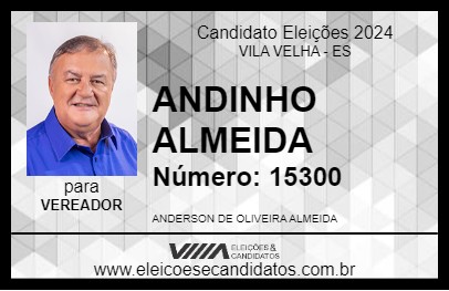 Candidato ANDINHO ALMEIDA 2024 - VILA VELHA - Eleições