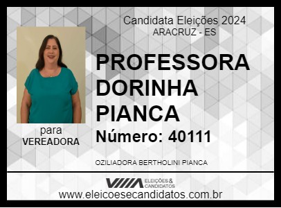 Candidato PROFESSORA DORINHA PIANCA 2024 - ARACRUZ - Eleições