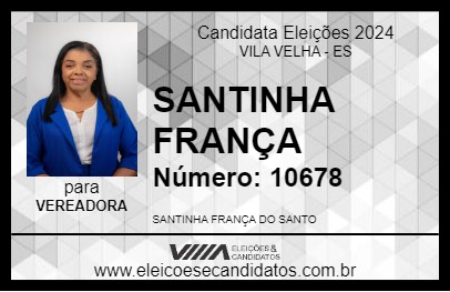 Candidato SANTINHA FRANÇA 2024 - VILA VELHA - Eleições