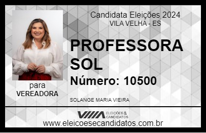 Candidato PROFESSORA SOL 2024 - VILA VELHA - Eleições