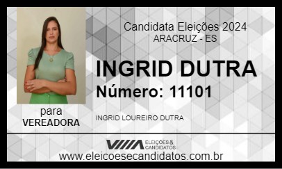 Candidato INGRID DUTRA 2024 - ARACRUZ - Eleições