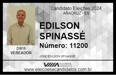 Candidato EDILSON SPINASSÉ 2024 - ARACRUZ - Eleições