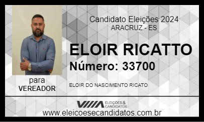 Candidato ELOIR RICATTO 2024 - ARACRUZ - Eleições