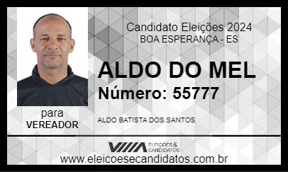 Candidato ALDO DO MEL 2024 - BOA ESPERANÇA - Eleições