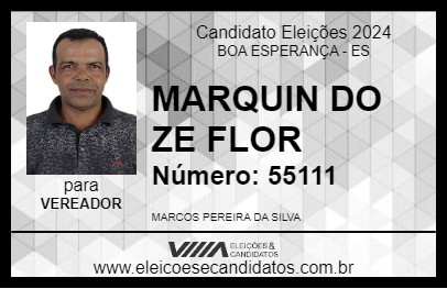 Candidato MARQUIN DO ZE FLOR 2024 - BOA ESPERANÇA - Eleições