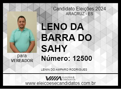 Candidato LENO DA BARRA DO SAHY 2024 - ARACRUZ - Eleições