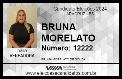 Candidato BRUNA MORELATO 2024 - ARACRUZ - Eleições