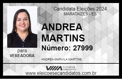 Candidato ANDREA MARTINS 2024 - MARATAÍZES - Eleições