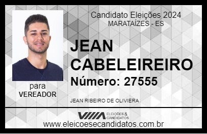 Candidato JEAN CABELEIREIRO 2024 - MARATAÍZES - Eleições