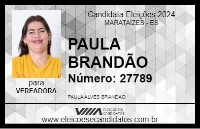 Candidato PAULA BRANDÃO 2024 - MARATAÍZES - Eleições