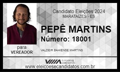 Candidato PEPÊ MARTINS 2024 - MARATAÍZES - Eleições