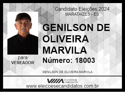 Candidato GENILSON DE OLIVEIRA MARVILA 2024 - MARATAÍZES - Eleições