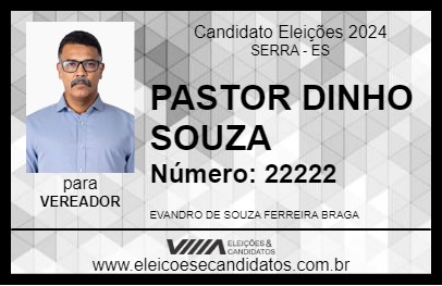 Candidato PASTOR DINHO SOUZA 2024 - SERRA - Eleições