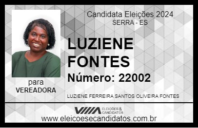 Candidato LUZIENE FONTES 2024 - SERRA - Eleições