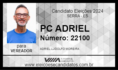 Candidato PC ADRIEL 2024 - SERRA - Eleições