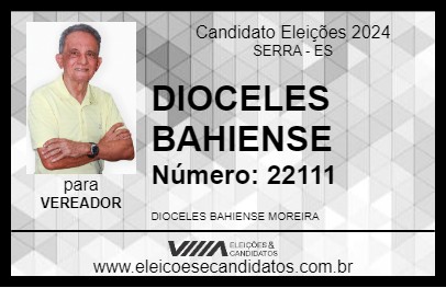 Candidato DIOCELES BAHIENSE 2024 - SERRA - Eleições