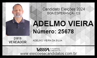 Candidato ADELMO VIEIRA 2024 - BOA ESPERANÇA - Eleições