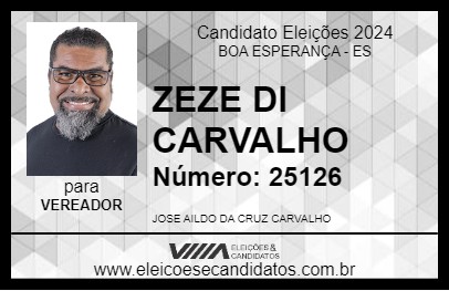 Candidato ZEZE DI CARVALHO 2024 - BOA ESPERANÇA - Eleições