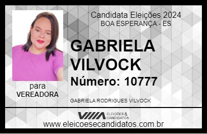 Candidato GABRIELA VILVOCK 2024 - BOA ESPERANÇA - Eleições