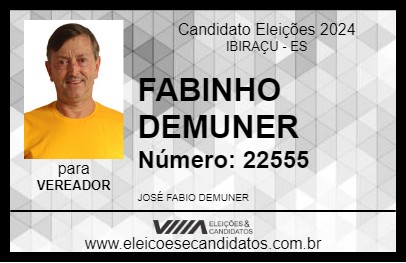 Candidato FABINHO DEMUNER 2024 - IBIRAÇU - Eleições