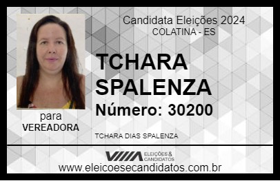 Candidato TCHARA SPALENZA 2024 - COLATINA - Eleições