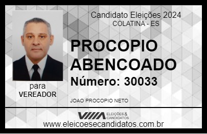 Candidato PROCOPIO ABENCOADO 2024 - COLATINA - Eleições