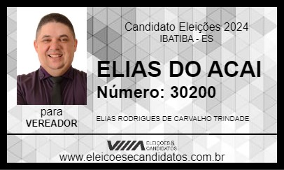 Candidato ELIAS DO ACAI 2024 - IBATIBA - Eleições