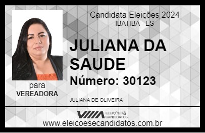 Candidato JULIANA DA SAUDE 2024 - IBATIBA - Eleições