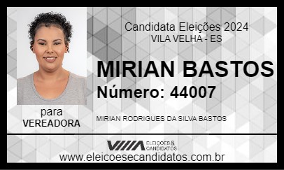 Candidato MIRIAN BASTOS 2024 - VILA VELHA - Eleições