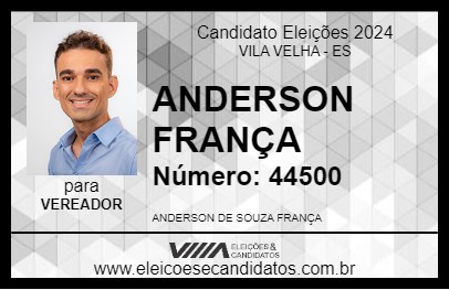 Candidato ANDERSON FRANÇA 2024 - VILA VELHA - Eleições