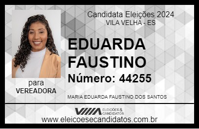 Candidato EDUARDA FAUSTINO 2024 - VILA VELHA - Eleições