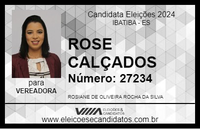 Candidato ROSE CALÇADOS 2024 - IBATIBA - Eleições