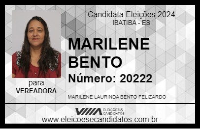 Candidato MARILENE BENTO 2024 - IBATIBA - Eleições