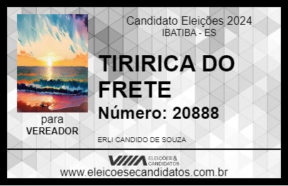 Candidato TIRIRICA DO FRETE 2024 - IBATIBA - Eleições