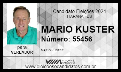 Candidato MARIO KUSTER 2024 - ITARANA - Eleições