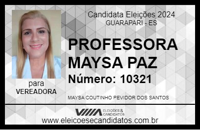 Candidato PROFESSORA MAYSA PAZ 2024 - GUARAPARI - Eleições