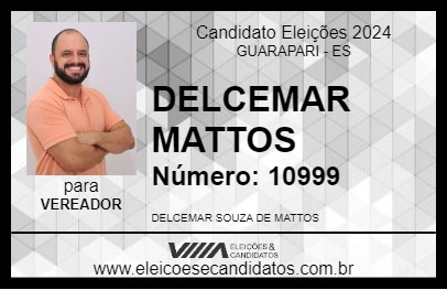 Candidato DELCEMAR MATTOS 2024 - GUARAPARI - Eleições