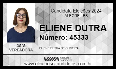 Candidato ELIENE DUTRA 2024 - ALEGRE - Eleições