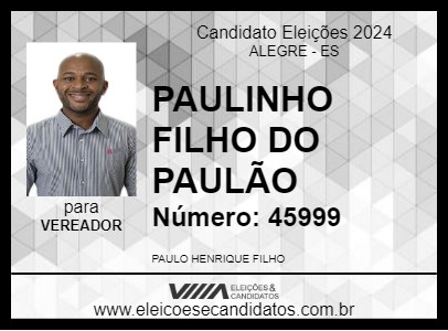 Candidato PAULINHO FILHO DO PAULÃO 2024 - ALEGRE - Eleições