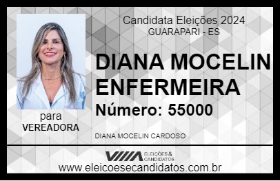 Candidato DIANA MOCELIN ENFERMEIRA 2024 - GUARAPARI - Eleições